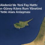 Doğu Akdeniz'de Yeni Fay Hattı